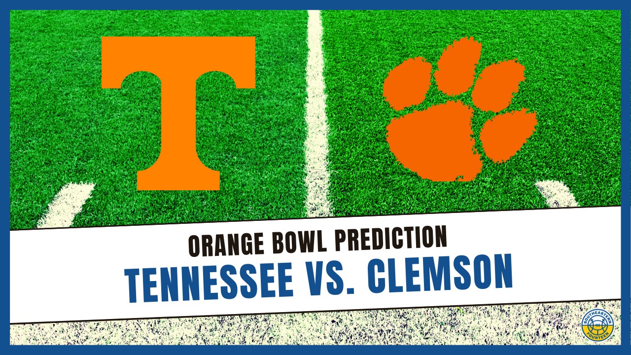 Tennessee vs. Clemson Prediction Orange Bowl